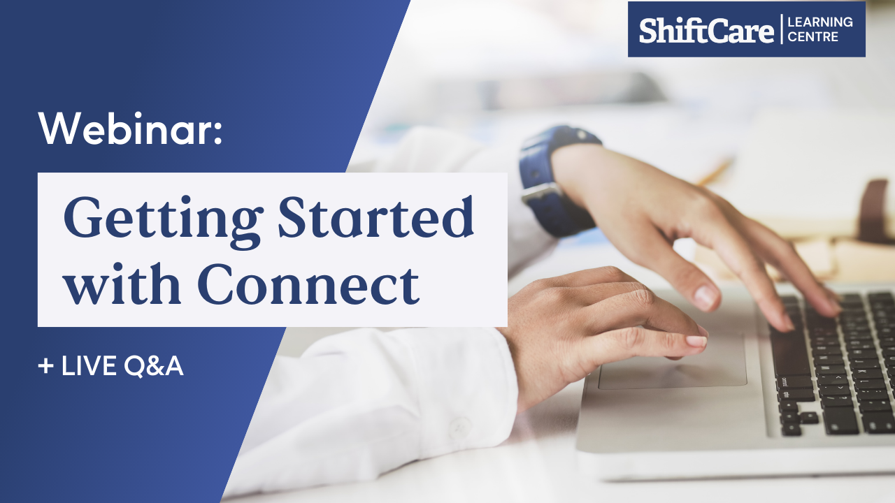 Getting Started with ShiftCare | ShiftCare Learning Centre | ShiftCare