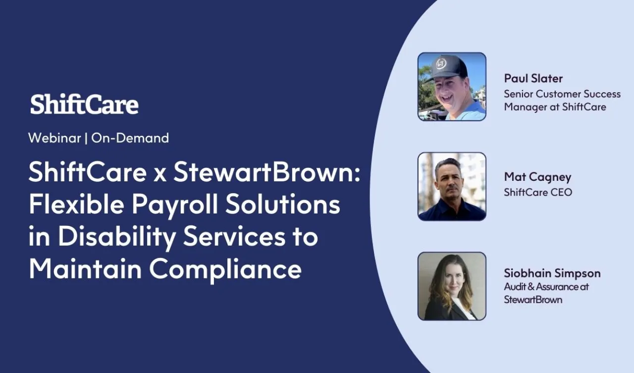 ShiftCare and StewartBrown webinar on disability payroll compliance.