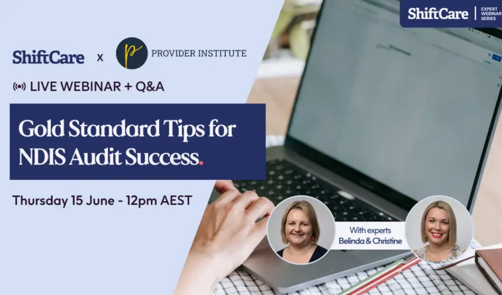 Webinar banner for ShiftCare event about achieving NDIS audit excellence.