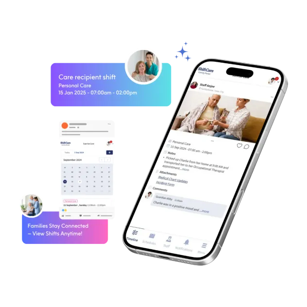ShiftCare mobile family portal lets loved ones stay connected and view real-time care shift updates.