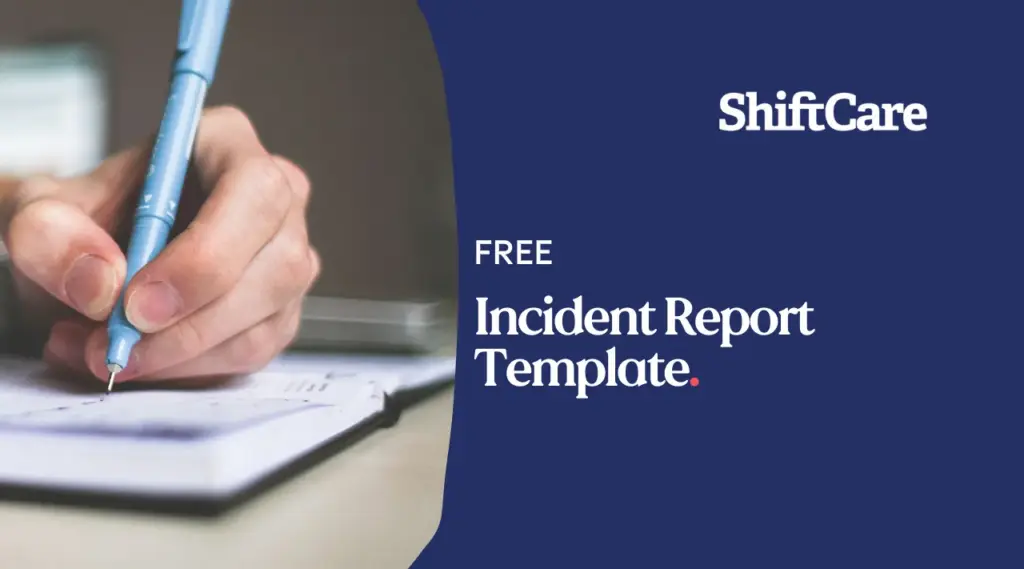 ShiftCare promotional banner offering free incident report form for care providers.